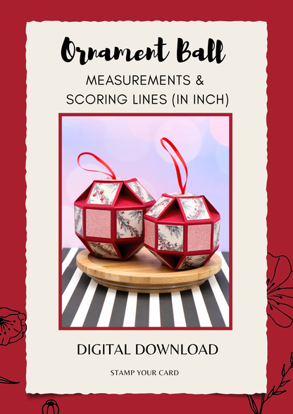 Ornament Ball - measurements & scoring lines in INCH (PDF-Download) ENGLISH