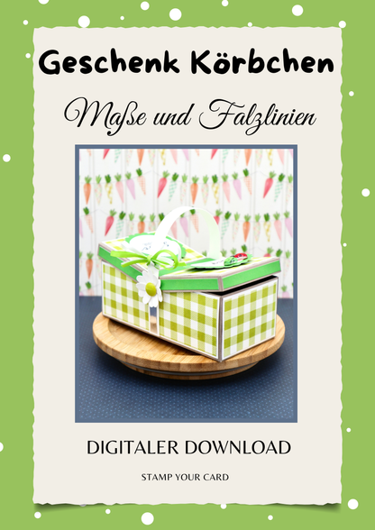 Geschenk Körbchen - Maße & Falzlinien in CM Angaben (PDF-Download) DEUTSCH