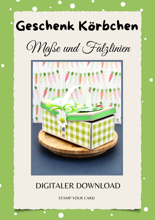Geschenk Körbchen - Maße & Falzlinien in CM Angaben (PDF-Download) DEUTSCH