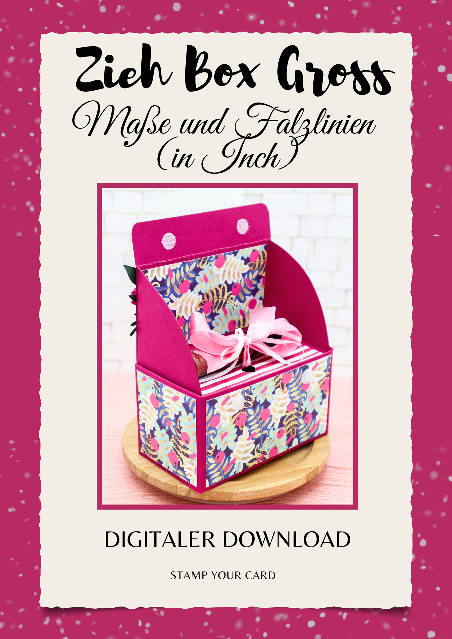 Zieh Box Gross - Maße & Falzlinien in INCH Angaben (PDF-Download) DEUTSCH